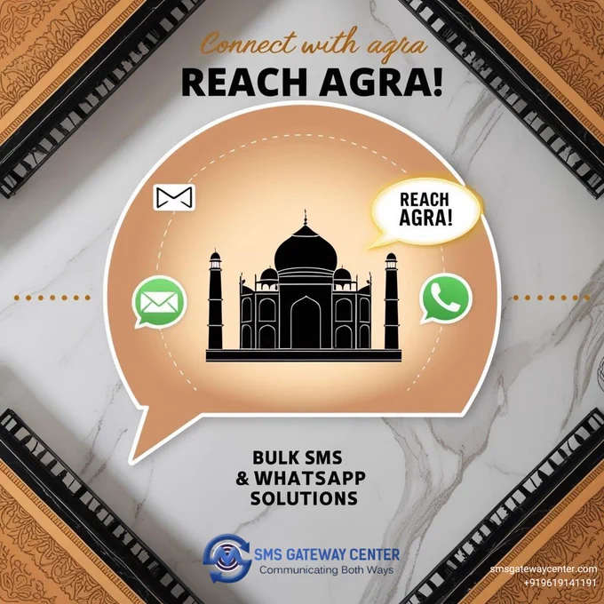 Grow your business in Agra with SMS Gateway Center!