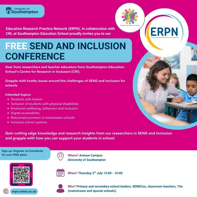 𝐅𝐑𝐄𝐄 SEND & Inclusion Conference with ERPN &
@CRI_UoS 

🗓 Thursday 3rd July  
🕐 1.00–4.00pm  
📍 𝐅𝐑𝐄𝐄 to attend – with a light lunch included!  

How to sign up: lnkd.in/dshpHH2G Or via the QR Code 

Please do share with colleagues across your networks!