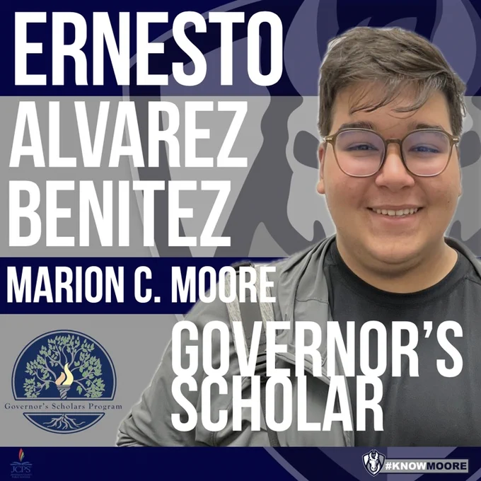 Congratulations to Ernesto Alvarez Benitez for being chosen as a Governor's Scholar! #KNOWmoore