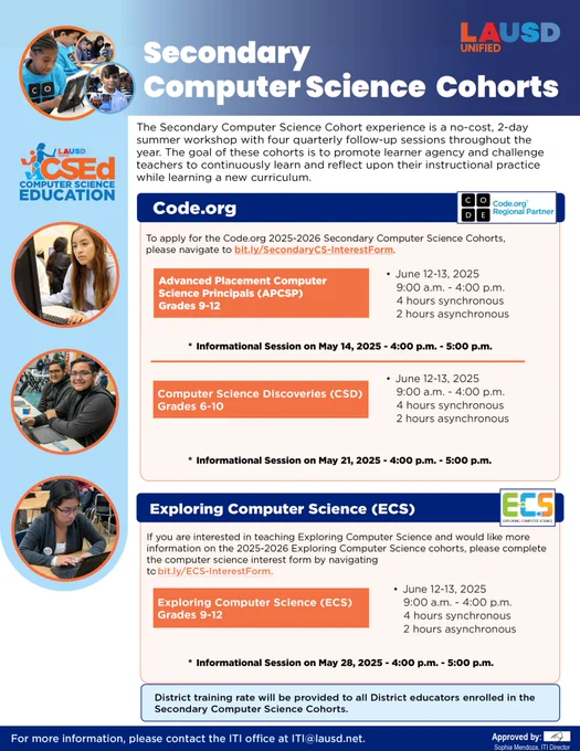 Image of Secondary CS Cohorts flyer with professional learning description, dates and times. Logos of CSEd, LAUSD and images of students in the left margin.