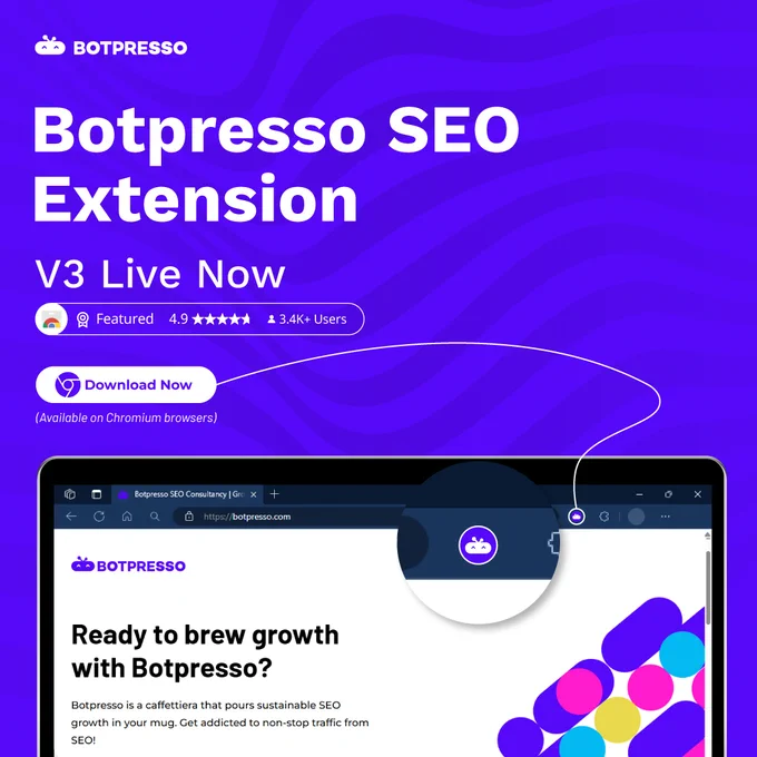 Your favorite 𝙎𝙀𝙊 𝙚𝙭𝙩𝙚𝙣𝙨𝙞𝙤𝙣 just got upgraded to v3 with UI updates and minor bug fixes🚨 

A huge thanks to our 3.4K  users who’ve supported us and used the @botpresso extension to simplify their SEO workflow 💜

 Available on Chrome Store: https://shorturl.at/lfzRZ