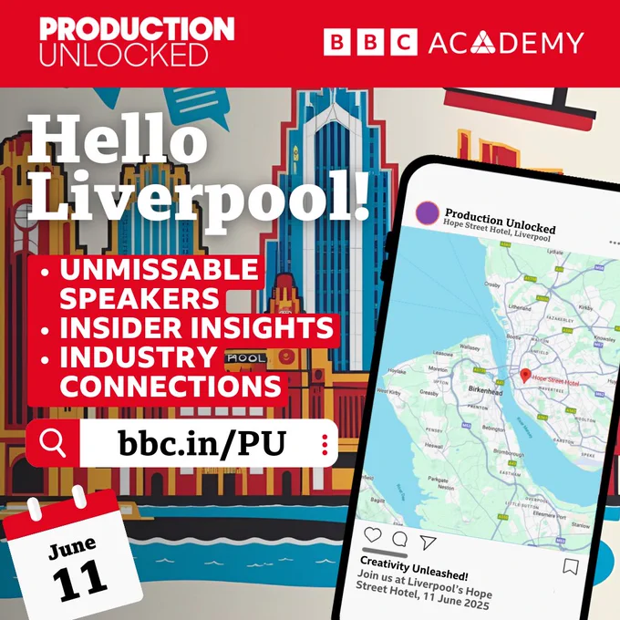 Promotional graphic for Production Unlocked Liverpool, hosted by BBC Academy. The headline reads “Hello Liverpool!” in bold white text, with a stylised illustration of Liverpool’s waterfront and Liver Building in the background. A smartphone mock-up shows a map with a red location pin marking Hope Street Hotel, the event venue. Red text boxes list event highlights: “UNMISSABLE SPEAKERS,” “INSIDER INSIGHTS,” and “INDUSTRY CONNECTIONS.” A calendar icon shows the date: June 11. A prominent call-to-action reads: “bbc.in/PU.