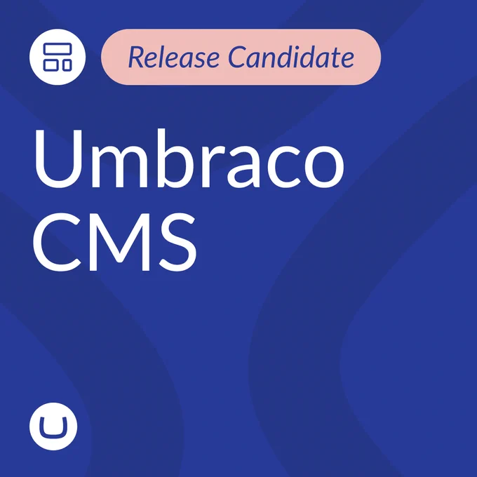 Graphic with blue background stating 'Release Candidate – Umbraco CMS' featuring Umbraco icons.