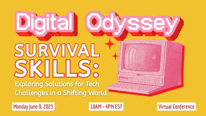 A gold, pink and white OLA event graphic. Text reads: “Digital Odyssey. Survival Skills: Exploring Solutions for Tech Challenges in a Shifting World.”