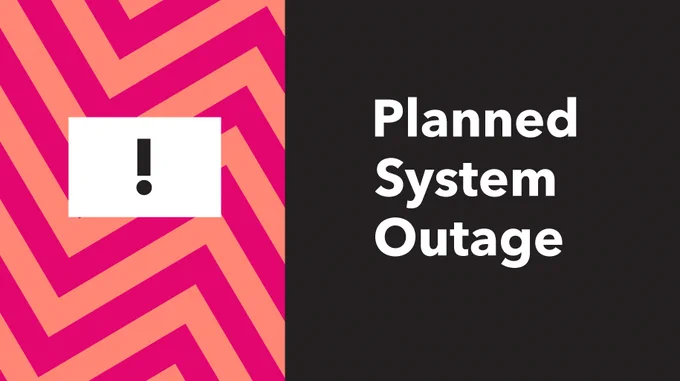 Text: Planned system outage