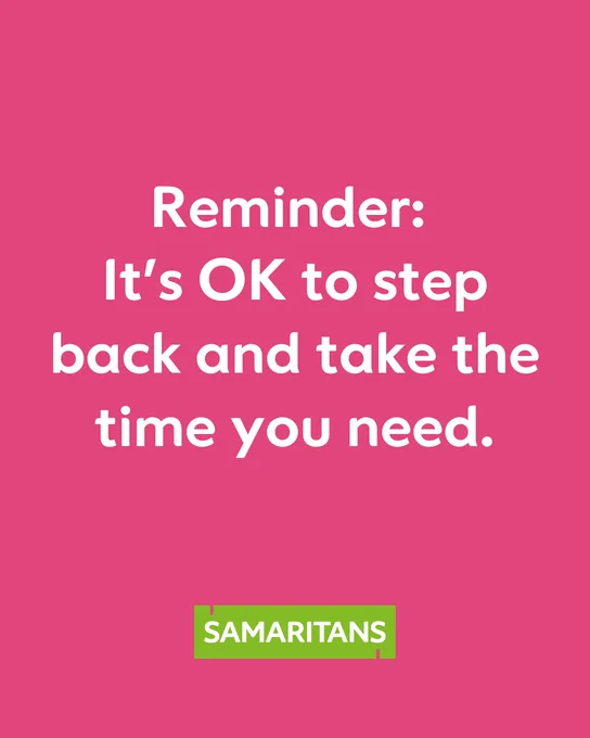 "Reminder: It's OK to step back and take the time you need."