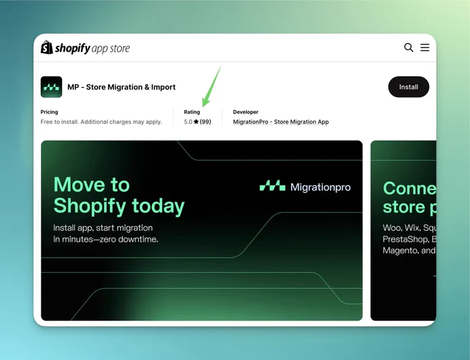 Screenshot of the Migrationpro - Store Migration & Import app listing on the Shopify App Store, showing a 5.0-star rating from 99 reviews. The banner reads “Move to Shopify today – Install app, start migration in minutes—zero downtime.” The Migrationpro logo is visible, with a green and black modern design.