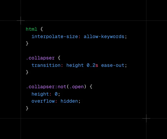 Code snippet showing an example of a collapser using`interpolate-size` CSS property and height auto.