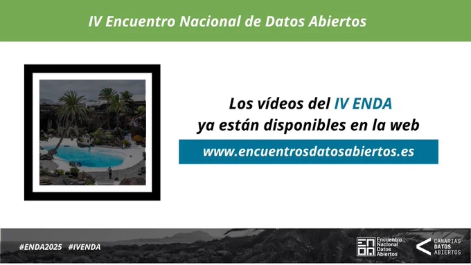 IV Encuentro Nacional de Datos Abiertos
Los vídeos del IV ENDA ya están disponibles en la web www.encuentrosdatosabiertos.es