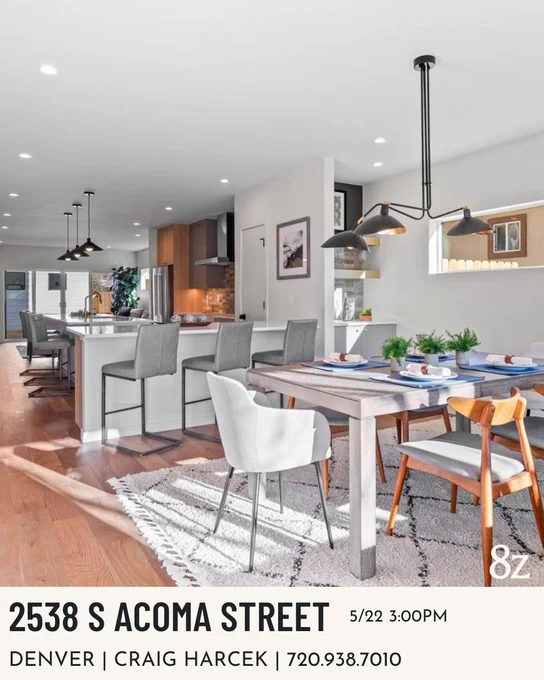 Modern kitchen and dining area showcasing a sleek design with a dining table set for six, and a kitchen island with bar stools. Located at 2538 S Acoma Street, Denver. Listed by Craig Harcek, contact at 720.938.7010.