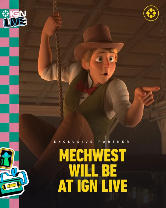 IGN Live Exclusive Partner - MechWest Will Be At IGN Live