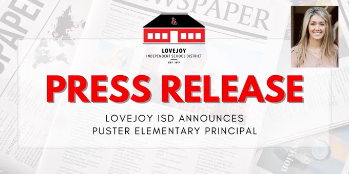 Press Release: Lovejoy ISD Announces Puster Elementary Principal