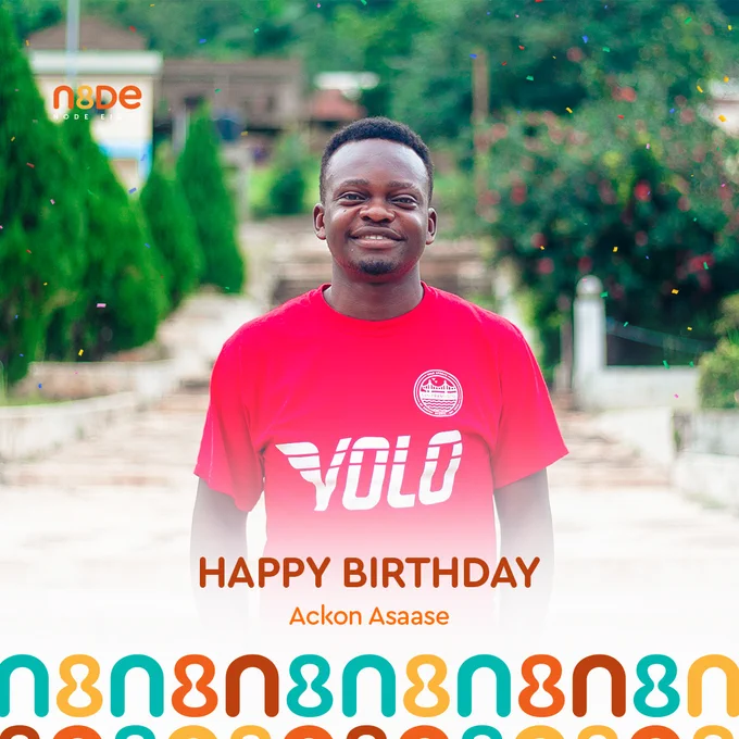 Happy birthday, Ackon 🎂🎉
 
Today, we celebrate more than just a birthday — we celebrate a good heart, a brilliant mind, and a true friend.  
 
Here’s to more life, bold ideas, and beautiful memories ahead.
 
Keep prompting 😁✌🏾