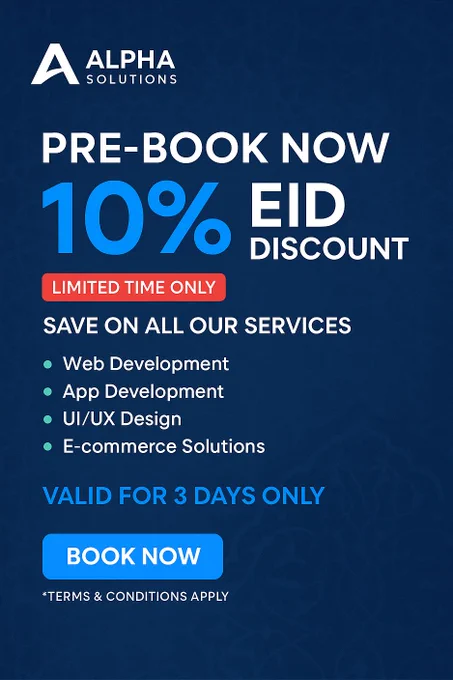 🎉 Celebrate Eid with a bang!
We’re offering 10% OFF on all our services for 3 DAYS ONLY!
From web development to mobile apps, get your dream project started now.

📆 Limited-time offer – Pre-book today!
📲 Tap the link in bio or DM us to claim your discount.
#EidOffer #AlphaSolutions #WebDesign #AppDevelopment #TechDeals