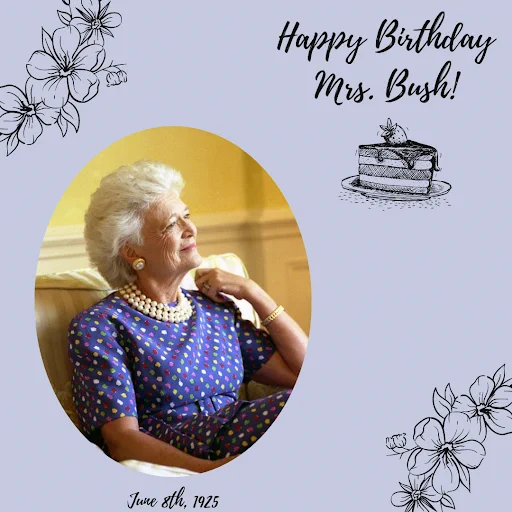 Happy Birthday greeting card featuring Mrs. Bush smiling, with floral decorations and a birthday cake illustration. Date marked June 8th, 1925.