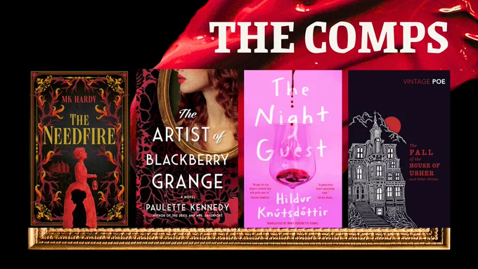 A red swath of acrylic paint against a black background with half of a golden picture frame at the bottom. The covers of four books (comps) sit in the foreground: The Needfire (MK Hardy), The Artist of Blackberry Grange (Kennedy), The Night Guest (Knútsdóttir), and The Fall of the House of Usher.