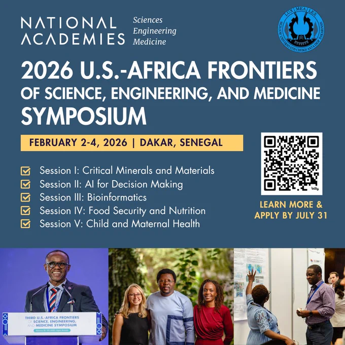 2026 U.S.-Africa Frontiers of Science, Engineering, and Medicine Symposium. Applications now open, apply by July 31. 