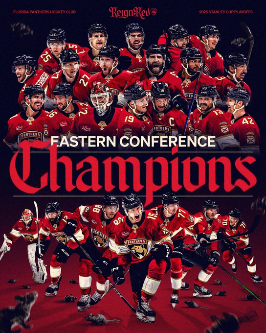 Graphic to celebrate becoming Eastern Conference Champions.

The background is a navy to red gradient and there are rats at the bottom.

At the top in red: “Florida Panthers Hockey Club” the Reign Red logo and “2025 Stanley Cup Playoffs”

There are cutouts of players from left to right, going row by row: Mackie Samoskevich, Nico Sturm, Jaycob Megna, A.J. Greer, Tomas Nosek, Carter Verhaeghe, Eetu Luostarinen, Sam Bennett, Aaron Ekblad, Seth Jones, Brad Marchand, Evan Rodrigues, Uvis Balinskis, Sergei Bobrovsky, Matthew Tkachuk, Aleksander Barkov, Sam Reinhart, and Gustav Forsling.

In the center: “Eastern Conference Champions”

Below that are cutouts of players, from left to right: Vitek Vanecek, Jonah Gadjovich, Nate Schmidt, Anton Lundell, Niko Mikkola, Dmitry Kulikov, and Jesper Boqvist.