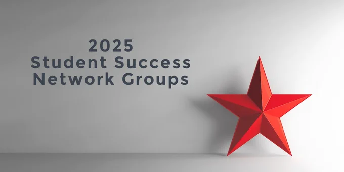 2025 Student Success Network Groups