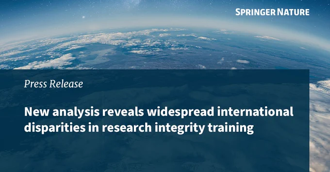Press Release: New analysis reveals widespread international disparities in research integrity training  