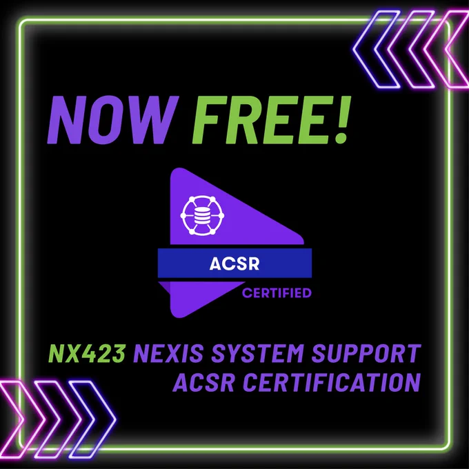 Image of text that reads: “Now Free! NX423 NEXIS System Support ACSR Certification” Avid NEXIS logo. ACSR Certified logo.