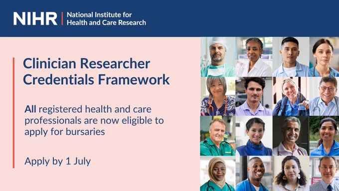 Clinician Researcher Credentials Framework. All registered health and care professionals are now eligible to apply for bursaries. Apply by 1 July.