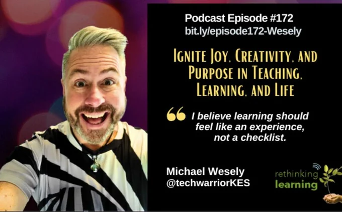 Podcast Episode #172: Ignite #Joy, #Creativity, & #Purpose in Teaching, Learning, & Life with  @TechWarriorKES. Enjoy!

https://bit.ly/episode172-Wesely

PLs RT@GreenScreenGal @techsavvysupt @JenWomble @Doctor_Harves @Melching5 @LiviaChanL @Hedreich  @EvoHannan @Celyendo @sarahdateechur 