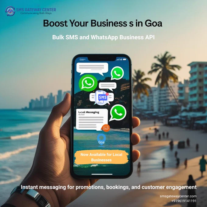Expand Your Reach in Goa with SMS Gateway Center!
