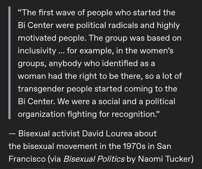 “The first wave of people who started the Bi Center were political radicals and highly motivated people. The group was based on inclusivity … for example, in the women’s groups, anybody who identified as a woman had the right to be there, so a lot of transgender people started coming to the Bi Center. We were a social and a political organization fighting for recognition.”