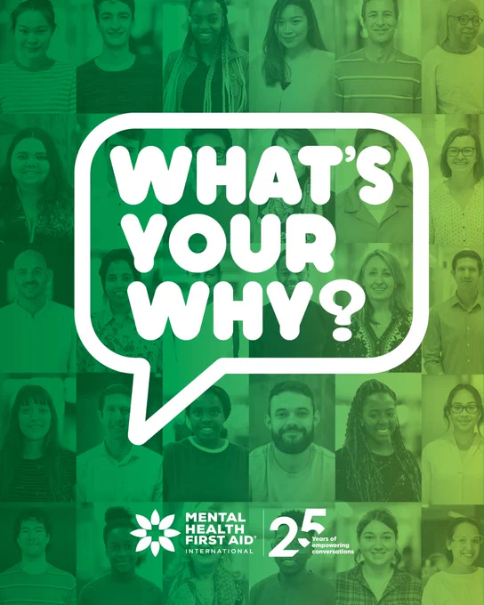 Text reads 'What's your why?' with MHFA logo.