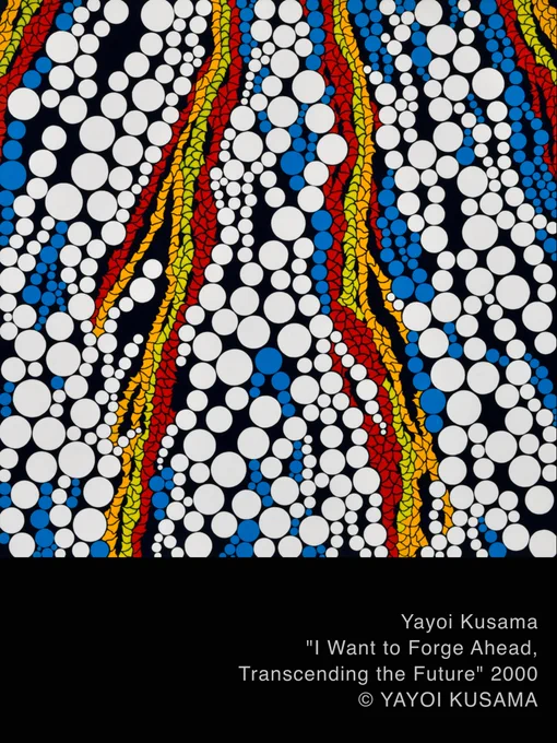 I Want to Forge Ahead, Transcending the Future” (2000) by KUSAMA Yayoi. A painting featuring colorful polka dots on a black background.