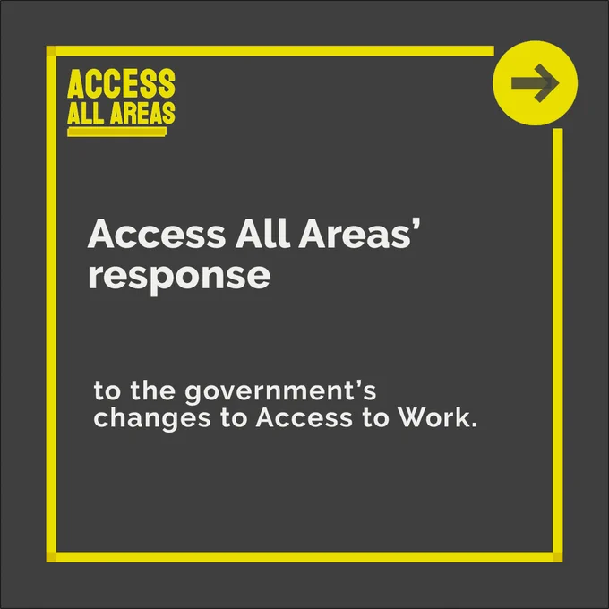 Access All Areas’ response to the government’s recent Access to Work policy changes.