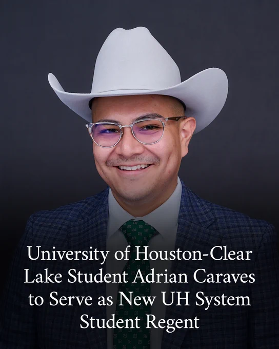 Graphic with headshot photo of Adrian Caraves with text that says, “University of Houston-Clear Lake Student Adrian Caraves to Serve as New UH System Student Regent”