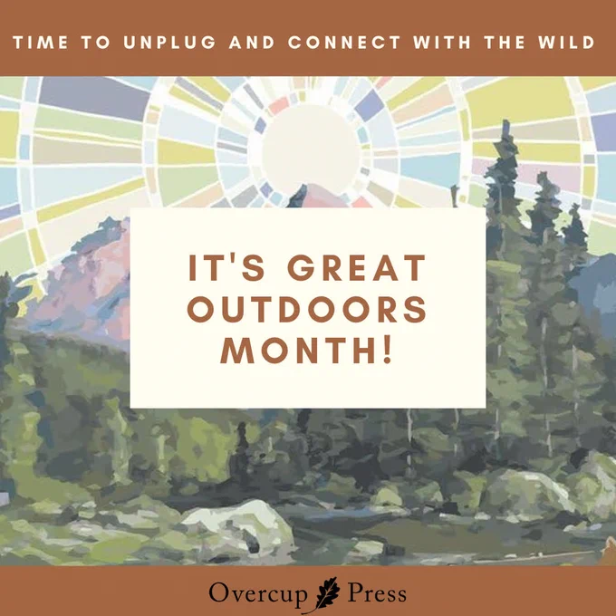 Great Outdoors Month!