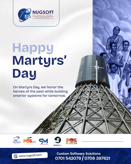 Happy Martyrs' Day to all our valued clients! 🙏 On this significant day, we remember those who stood for what they believed. Their courage and strength fuel our mission at Nugsoft Technologies to be innovative as we build smarter software for you, our dear clients. ✨

#MartyrsDayUganda #Nugsoft #Software #NugsoftSoftwares #BusinessSoftware