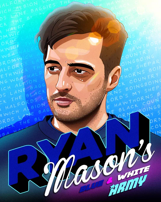A piece of art with Ryan Mason's face and the words "Ryan Mason's Blue and White Army" written on