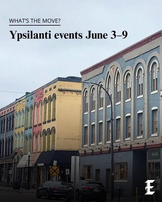 The 1800s-style colorful buildings housing the shops and restaurants of Depot Town line the street. The image caption reads “What's the Move? Ypsilanti events June 3-9.”