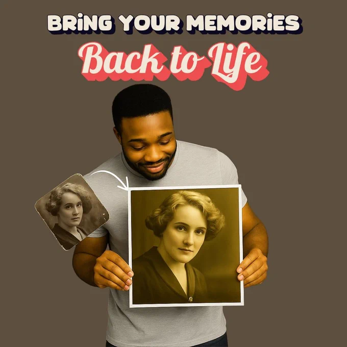 Bring Your Memories Back to Life!
