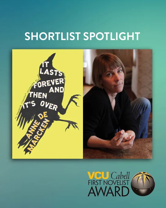 The cover of It Lasts Forever and Then It’s Over alongside a photo of Anne de Marcken.
