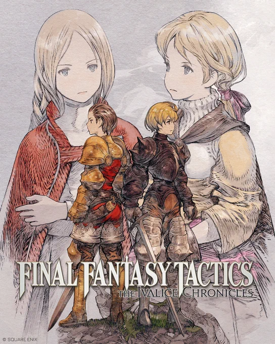 The key art for Final Fantasy Tactics - The Ivalice Chronicles, featuring Alma, Ovelia, Delita, and Ramza.