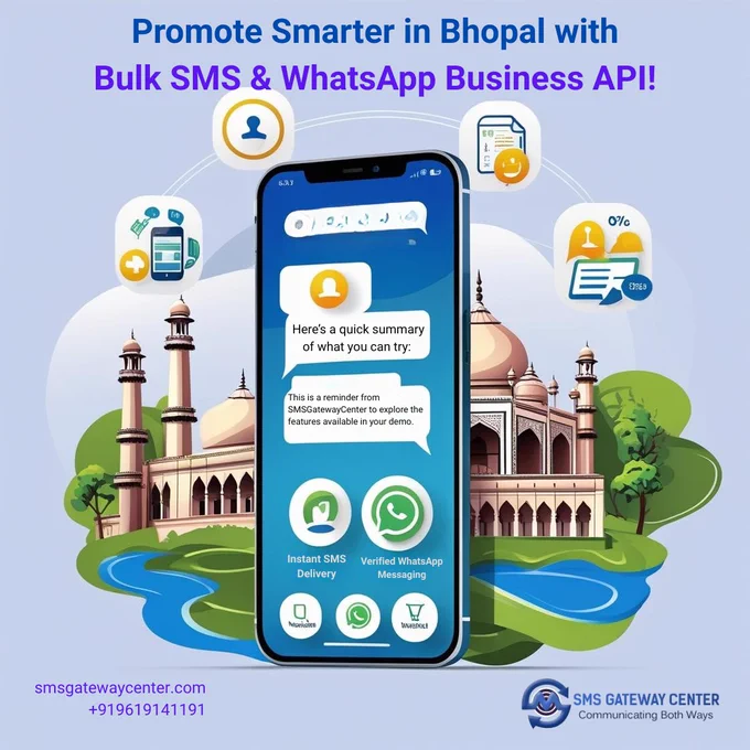 Promote smarter in Bhopal with Bulk SMS & WhatsApp Business API!