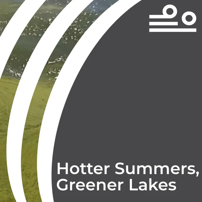 “Hotter Summers, Greener Lakes.” The Prairie Climate Centre logo is in the top right corner. This text is on a black background, with a white striped overlay on the side, showcasing a photo of Lake Winnipeg’s green water surface.