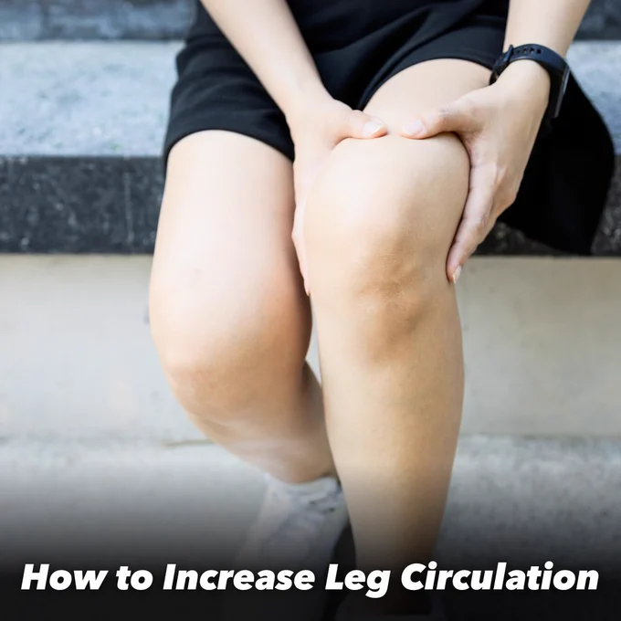 How to Increase Leg Circulation video playlist call out