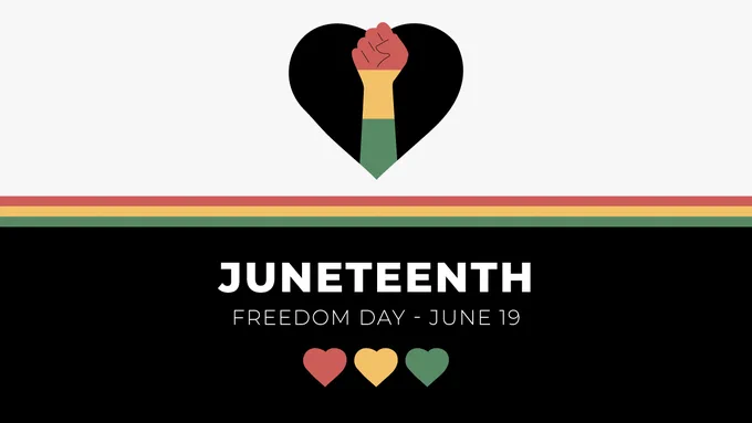 Image of a raised fist in a heart symbol above a striped band in black, red, and green, with the text "Juneteenth Freedom Day - June 19" below.