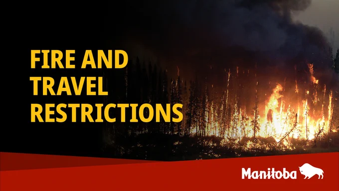 Caption: Fire and travel restrictions.