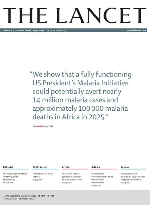 Cover of The Lancet's June 21, 2025 issue. Quote on cover reads: "We show that a fully functioning US President's Malaria Initiative could potentially avert nearly 14 million malaria cases and approximately 100,000 malaria deaths in Africa in 2025."