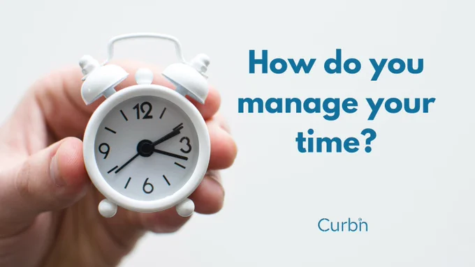 Hand holding a small white alarm clock on the left, blue text on the right saying "How do you manage your time?", Curbn logo at the bottom.