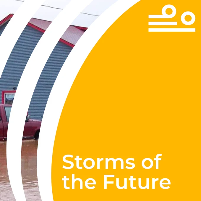 “Storms of the Future.” The Prairie Climate Centre logo is in the top right corner. This text is on a yellow background, with a white striped overlay on the side, showcasing a photo of a flooded community.