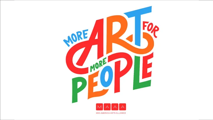 Logo of Mid-America Arts Alliance along with the slogan 'More Art for More People' in colorful, stylized text.
