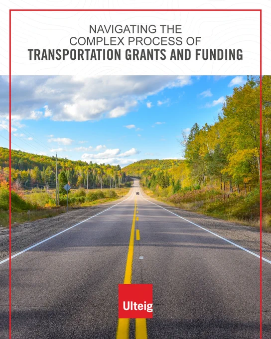 Navigating the complex process of Transportation Grants and Funding